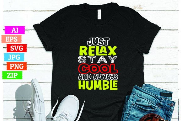 Just Relax Stay Cool and Always Humble: Graphics Freebies