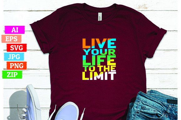 Live Your Life to the Limit: Graphics & Freebies Review