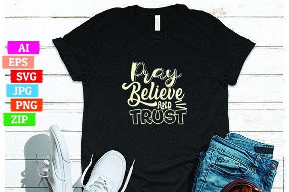 Pray Believe and Trust: Free Graphics for Branding