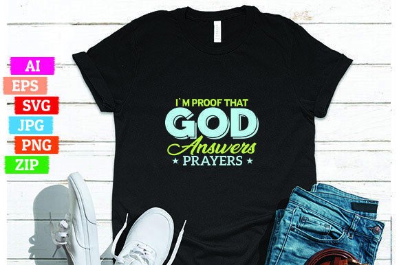 Review: I'm Proof God Answers Prayers Graphics Freebies